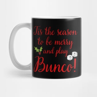 Christmas Bunco Gift Tis the Season to Play Bunco Mug